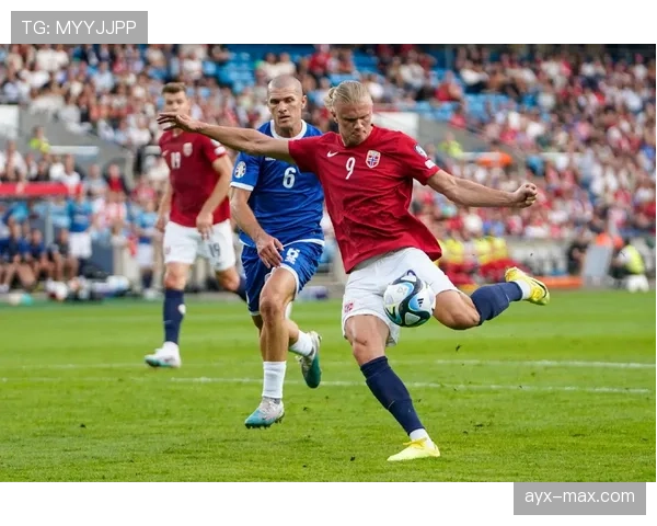 哈兰德表现稳健助挪威队挺进欧洲区预选赛决赛阶段